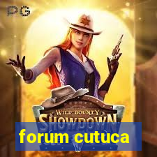 forum cutuca